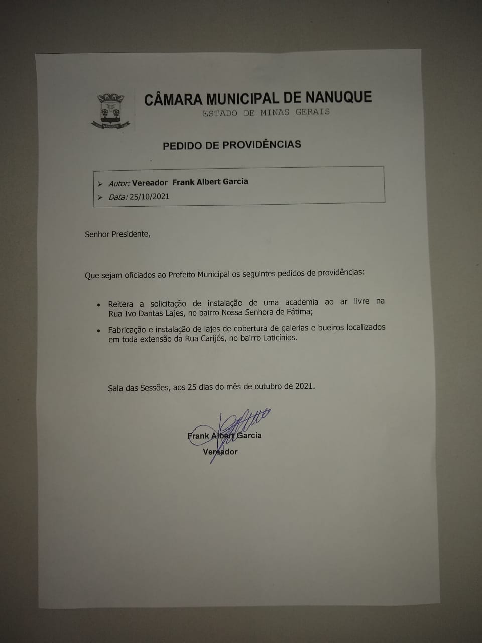 VEREADOR FRANK ALBERT GARCIA TEM SOLICITAÇÃO ATENDIDA
